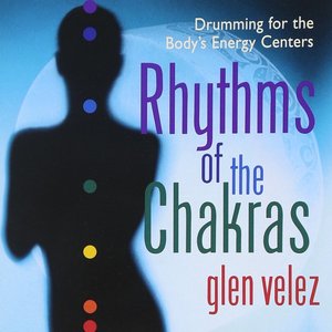 Rhythms of the Chakras