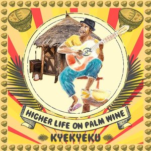 Higher Life on Palmwine
