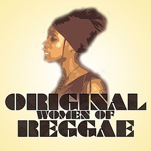 Original Women Of Reggae Platinum Edition
