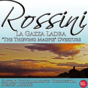 Rossini: La Gazza Ladra "The Thieving Magpie" Overture