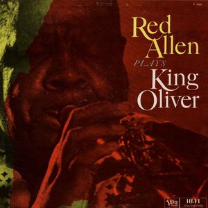 Red Allen Plays King Oliver