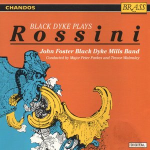 Black Dyke Plays Rossini