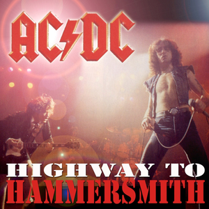 AC/DC - Highway To Hammersmith - Zortam Music