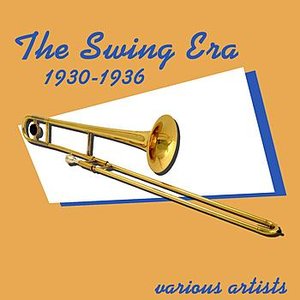 The Swing Era 1930-1936