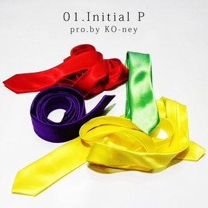 01.Initial P (pro.By KO-ney) - Single