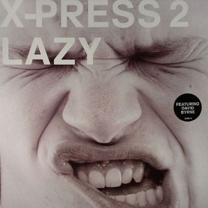 Lazy (feat. David Byrne)