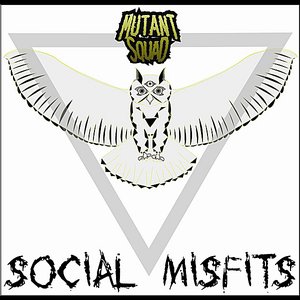 Social Misfits