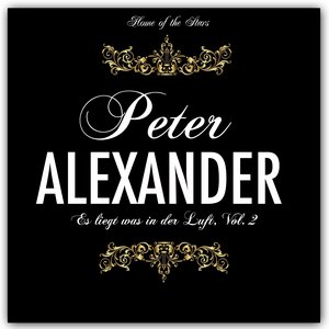 Es liegt was in der Luft  Peter Alexander, Vol. 2