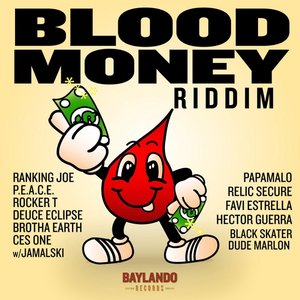 Blood Money Riddim