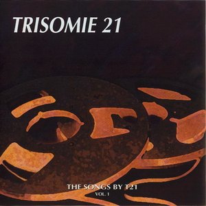 The Songs By T21 - Vol. 1