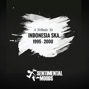 Tribute To Indonesia Ska 1995-2000 - EP
