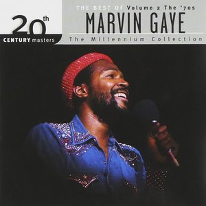 20th Century Masters: The Millennium Collection: The Best of Marvin Gaye, Volume 2: The '70s