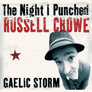 The Night I Punched Russell Crowe - Single