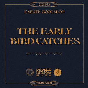 The Early Bird Catches - Single