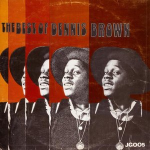 The Best Of Dennis Brown