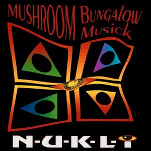 Mushroom Bungalow Musick