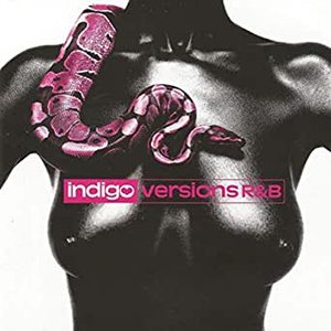 Indigo - Versions R&B