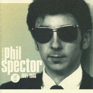 Bob B. Soxx and the Blue Jeans - Phil Spector - The Essential - CD1 - Zortam Music