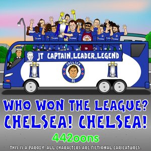 Who Won The League? Chelsea! Chelsea!