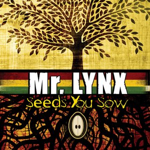 Seeds You Sow