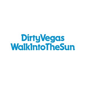 Walk Into The Sun
