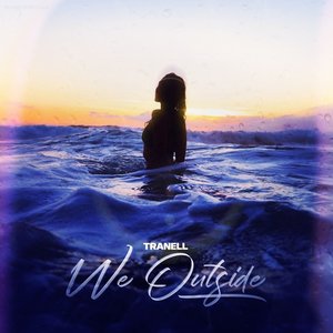 We Outside - Single