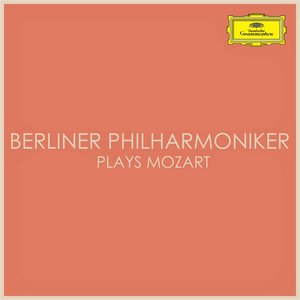 Berliner Philharmoniker plays Mozart