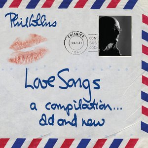 Love Songs (A Compilation Old And New)