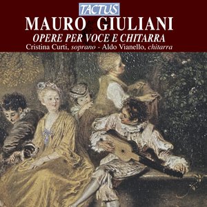 Giuliani: Opere per voce e chitarra