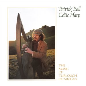 Celtic Harp: The Music of Turlough O'Carolan