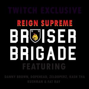 Reign Supreme Bruiser Brigade