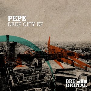 Deep City Ep