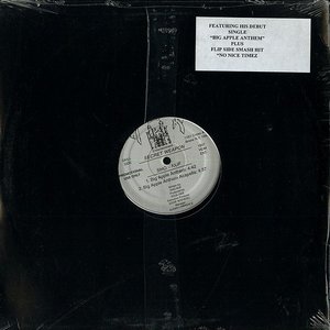 No Nice Timez / Who Wanna Taste / Big Apple Anthem