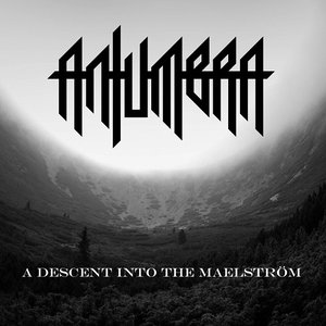 A Descent into the Maelström