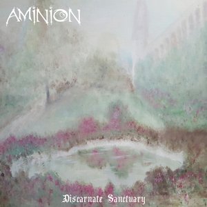 Discarnate Sanctuary - EP