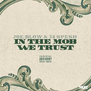 Joe Blow & 38 Spesh 的头像