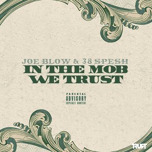 Image for 'Joe Blow & 38 Spesh'