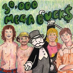 30,000 Megabucks - Single