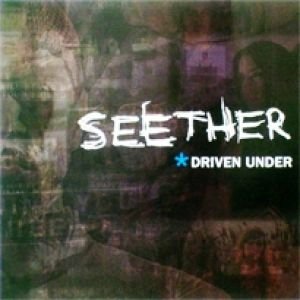 Driven Under