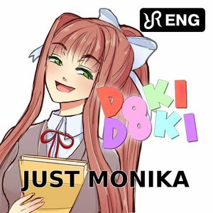 Just Monika (cover of Random Encounters Doki Doki Literature Club Song) - Single