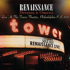 Dreams & Omens - Live At The Tower Theatre, Philadelphia PA, 1978 (Digitally Remastered Version)