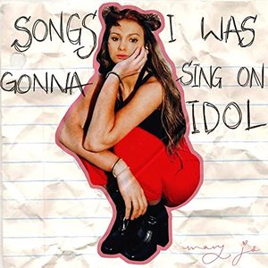 Songs I Was Gonna Sing on Idol