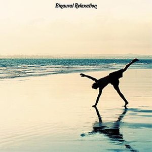 Binaural Relaxation