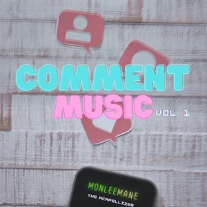 Comment Music, Vol. 1
