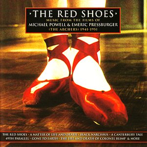 Image for 'The Red Shoes: Music From The Films Of Powell & Pressburger'