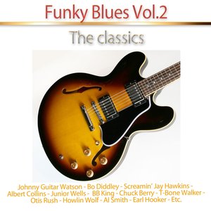 Funky Blues, Vol. 2 (The Classics)