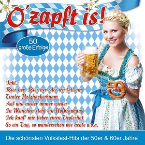 O' Zapft is