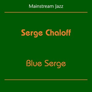 Mainstream Jazz (Serge Chaloff - Blue Serge)