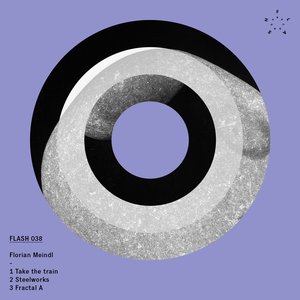 “Florian Meindl - Take the train EP”的封面