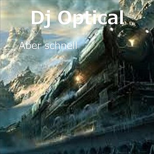 Aber Schnell
